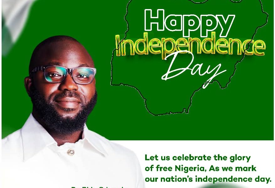 Amb. Dr. Bldr. Abdulhakeem Odegade Felicitates With Nigeria On Independence Day