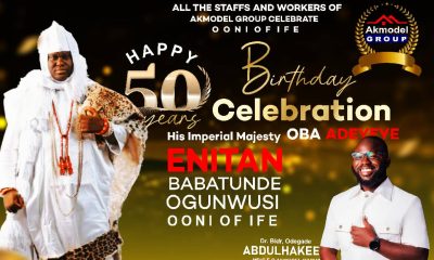 Akmodel Group MD Eulogies Ooni of Ife As He Clocks The Golden Age